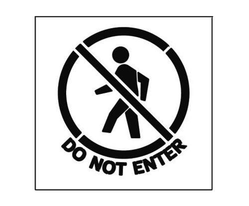 DO NOT ENTER Stencil