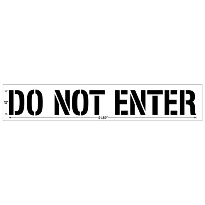 DO NOT ENTER Stencil