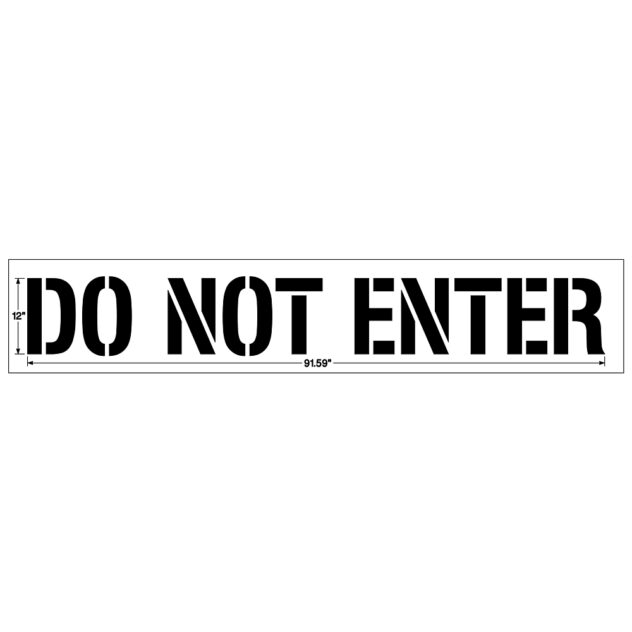 DO NOT ENTER Stencil